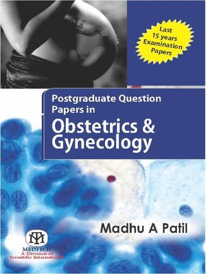 cover image of Postgraduate Question Papers in Obstetrics & Gynecology